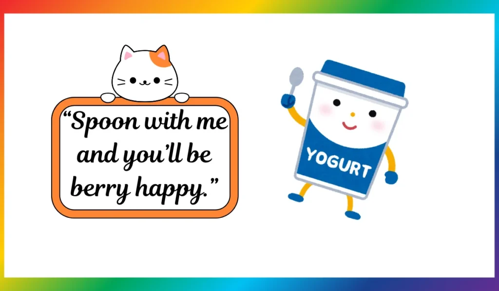 Yogurt Puns