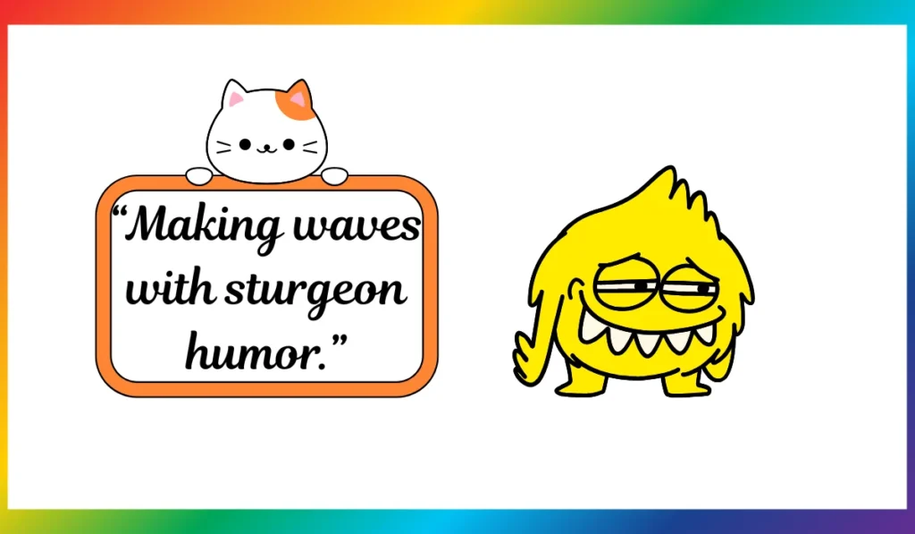 Sturgeon Jokes