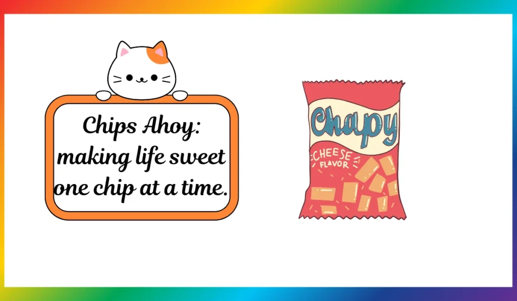 chips ahoy puns