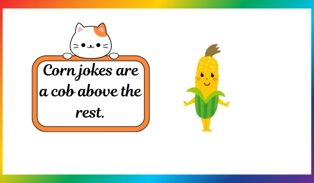 corn on the cob jokes