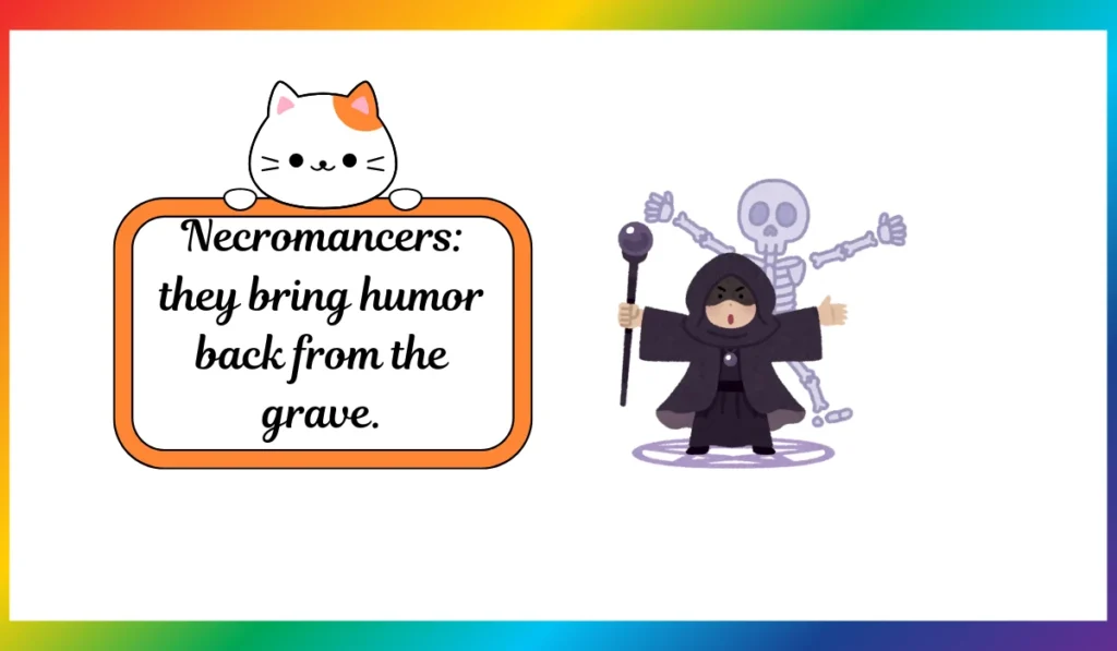 necromancer jokes