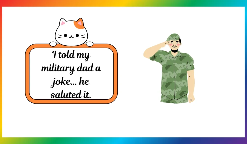 military dad jokes