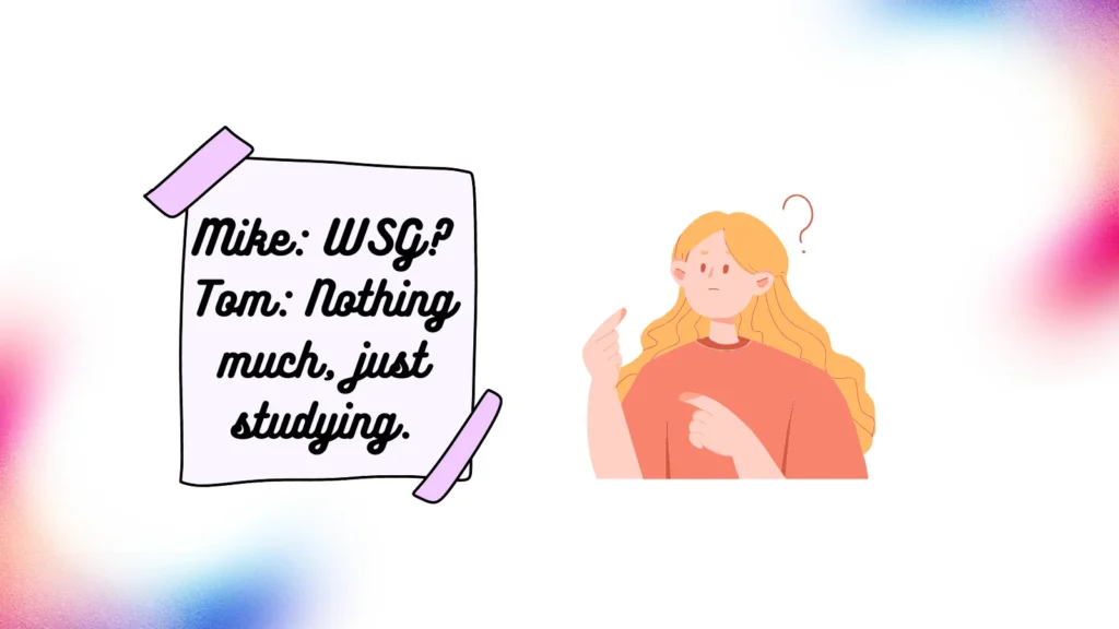 WSG in Real Conversations
