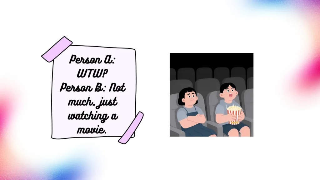 wtw meaning in text